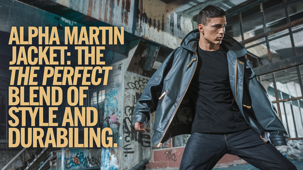 Alpha Martin Jacket: A Perfect Blend of Style and Functionality